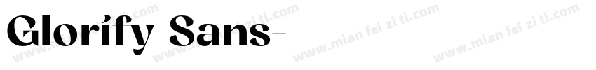 Glorify Sans字体转换